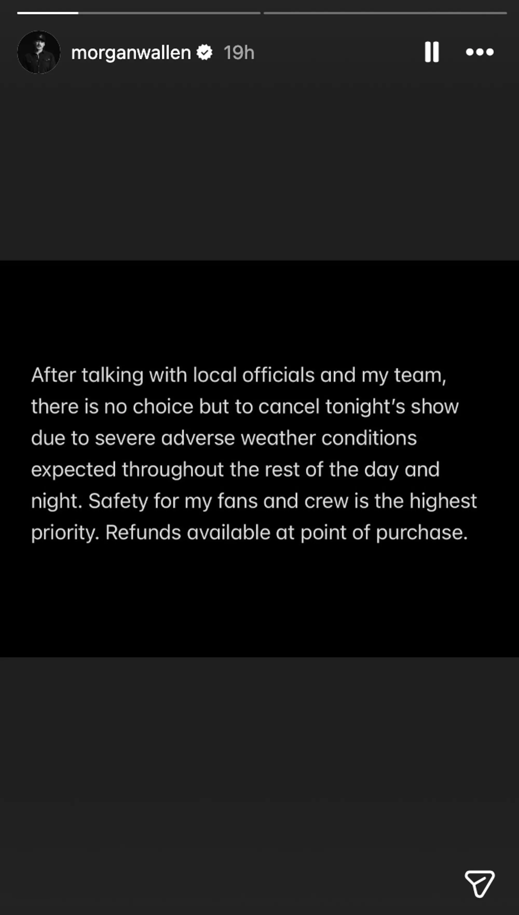 Morgan Wallen's Instagram story, explaining the cancellation of his show due to severe weather.