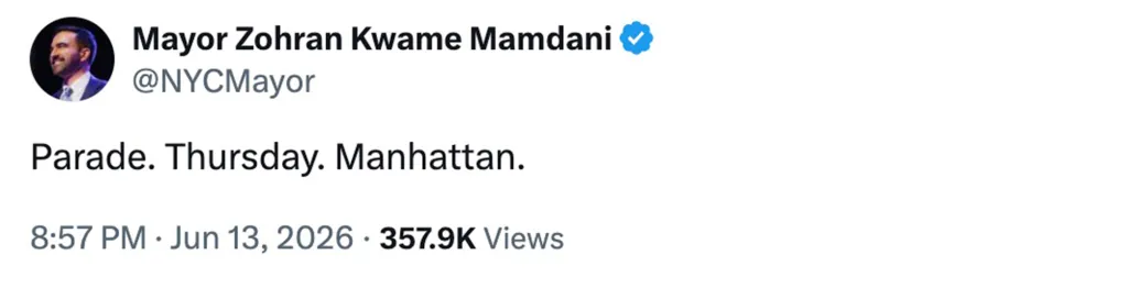 Screenshot of a tweet from NYC Mayor Zohran Kwame Mamdani announcing a parade on Thursday in Manhattan.