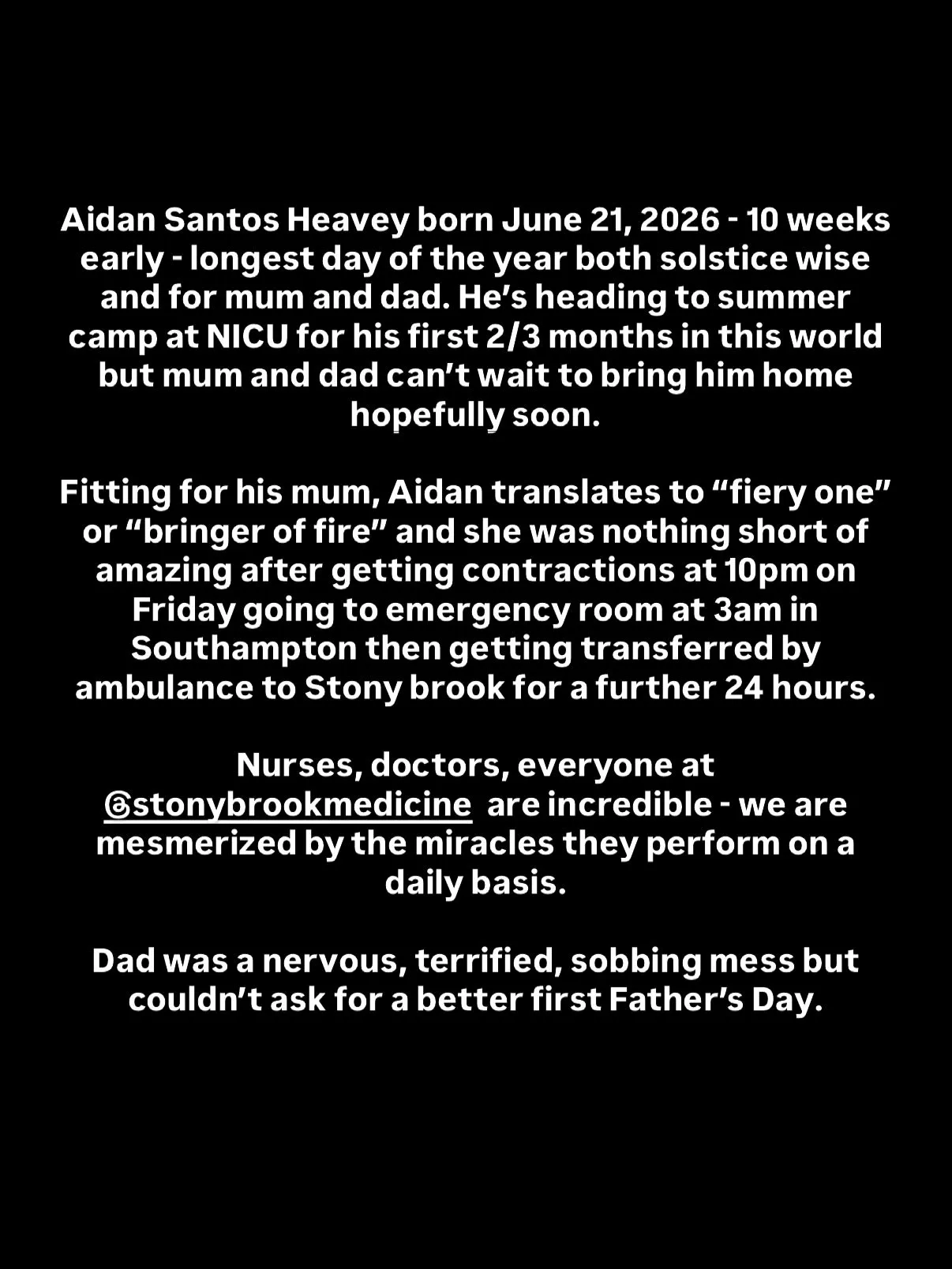 Text detailing the birth of Aidan Santos Heavey, born prematurely on June 21, 2026, and the experiences of his parents.