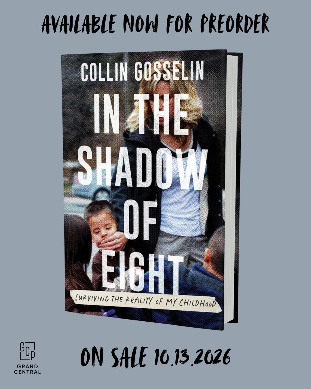 Cover art for Collin Gosselin's memoir, 