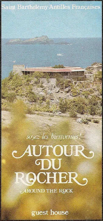 Autour du Rocher pamphlet for a guest house in Saint Barthélemy, French Antilles.