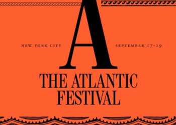 The Atlantic Announces First Speakers and Programming for the 18th Annual Atlantic Festival, September 17–19 in New York