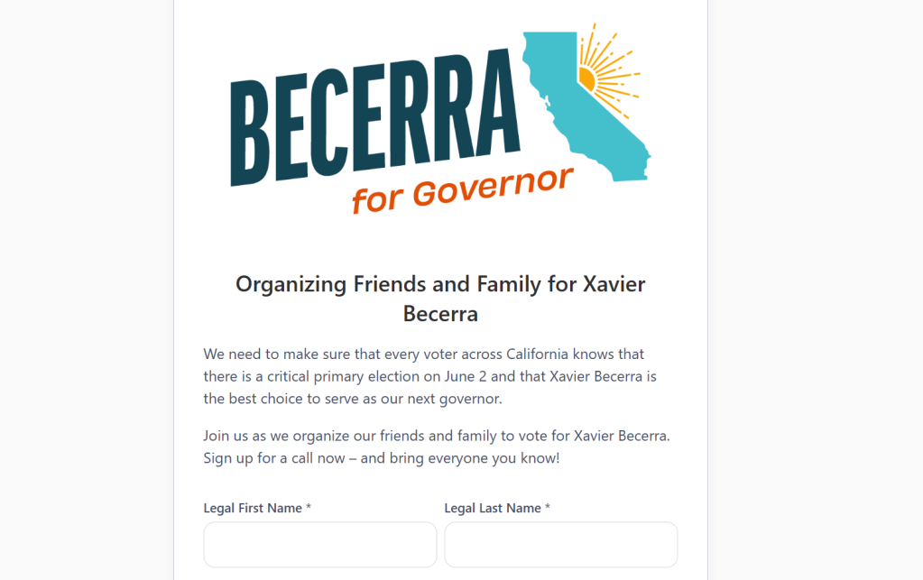 Screenshot of a campaign webpage for Xavier Becerra for Governor, showing the campaign logo, text about organizing for the election, and input fields for name.