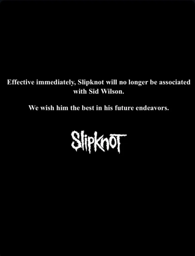 Slipknot statement on Sid Wilson's departure from the band, wishing him well in future endeavors.