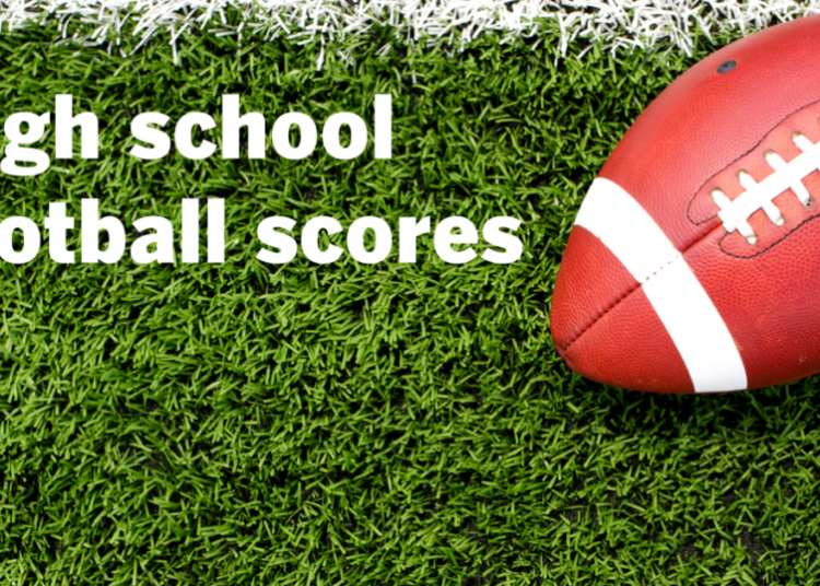 High school football: Friday’s scores