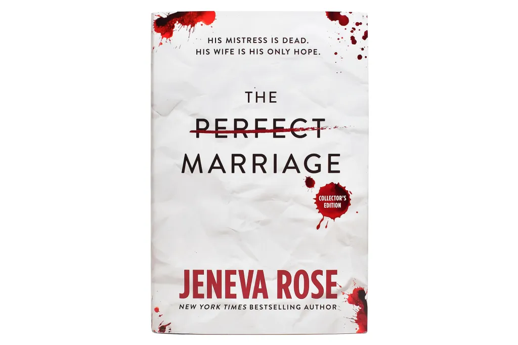The Perfect Marriage book by Jeneva Rose.