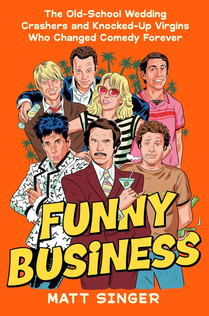 Illustration of several comedic movie characters, including Will Ferrell as Ron Burgundy, Owen Wilson, and Ben Stiller, on a book cover titled 