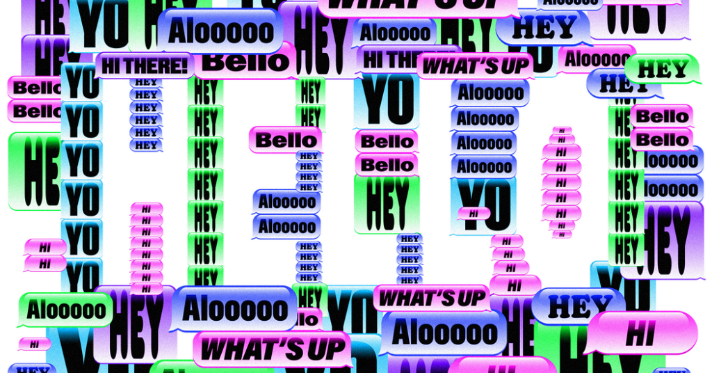 The Generation That’s Never Had to Say ‘Hello?’