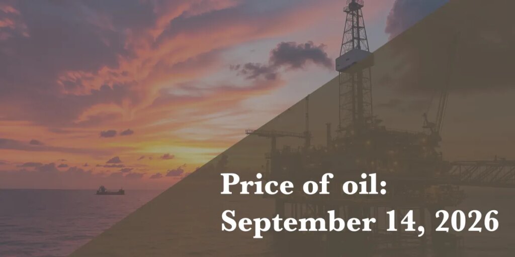 Current price of oil as of September 14, 2026