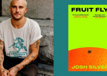 The secret to Josh Silver’s bestselling book ‘Fruit Fly’? Go gay. Go sad. Go dark.