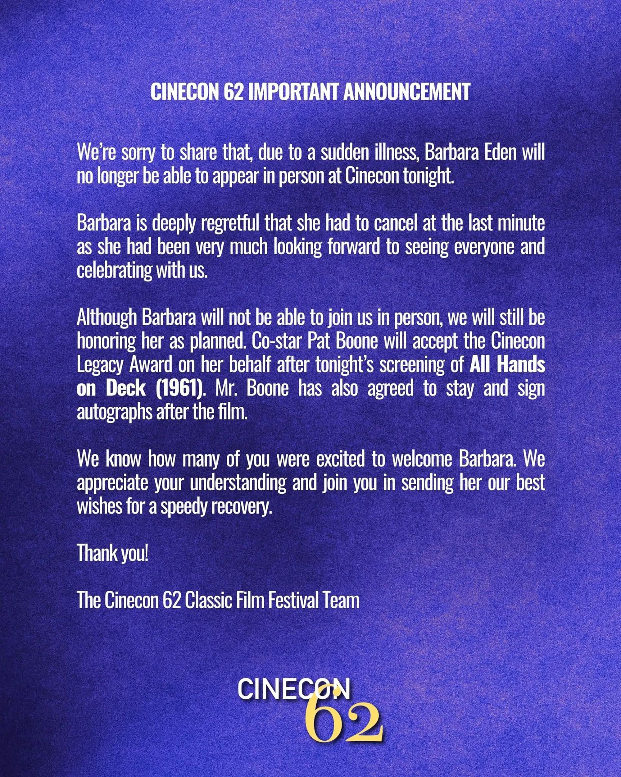 An announcement from Cinecon 62 stating Barbara Eden will not appear due to illness, and Pat Boone will accept her award.