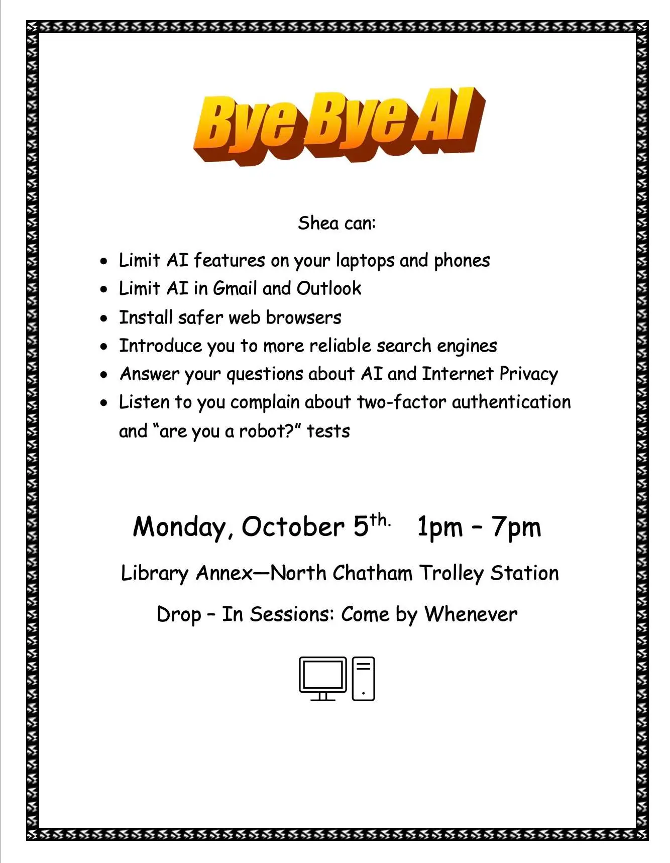 Flyer titled “Bye Bye AI” advertises drop-in sessions about limiting AI features and internet privacy.