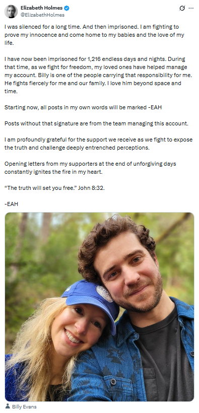 Elizabeth Holmes’ tweet announcing all posts in her own words will be marked “-EAH,” accompanied by a photo of her and Billy Evans.