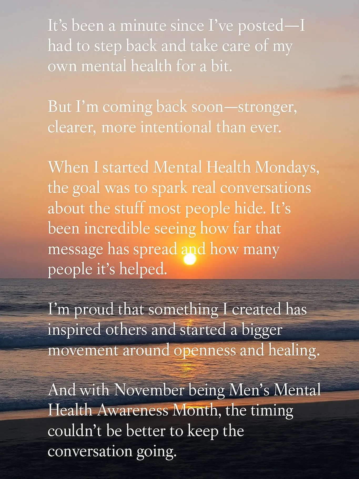 White text on an orange sunset over a calm ocean, discussing Mental Health Mondays and Men's Mental Health Awareness Month.