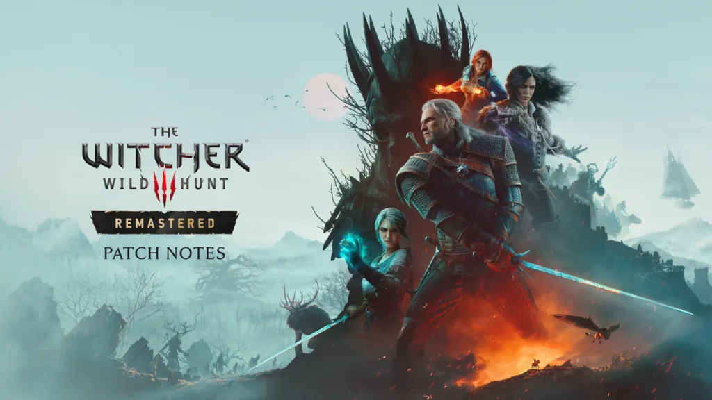 The Witcher 3 Remastered Patch Notes