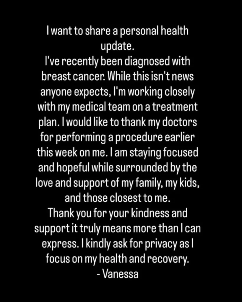 Vanessa's announcement of her breast cancer diagnosis, treatment, and request for privacy.