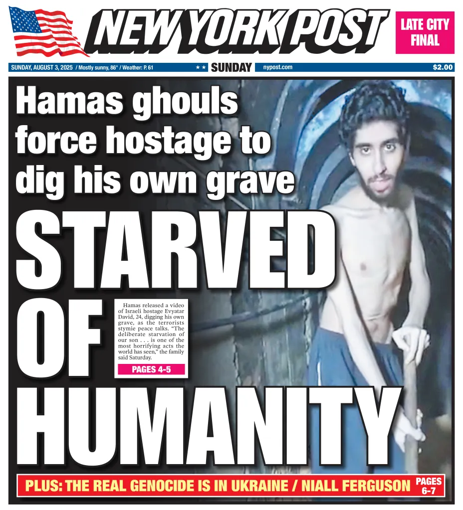 The New York Post front page featuring a headline about Hamas forcing an Israeli hostage, Evyatar David, to dig his own grave.