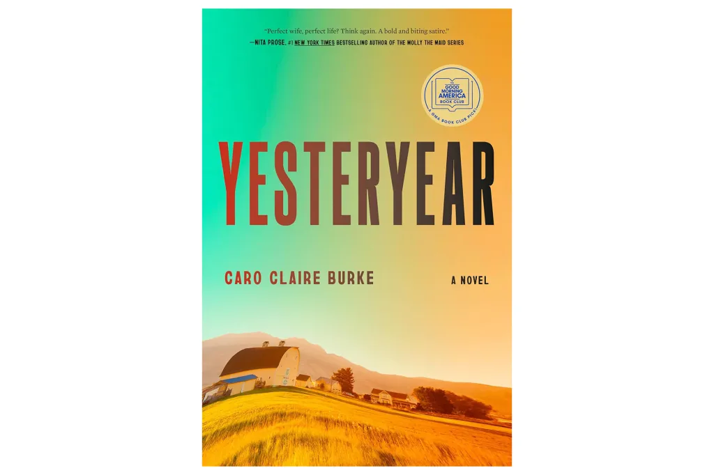 Book cover of Yesteryear by Caro Claire Burke.