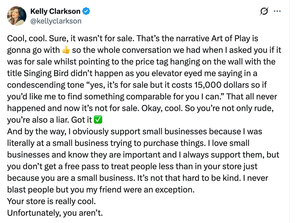 A tweet by Kelly Clarkson calling out Art of Play for rudeness and dishonesty regarding a $15,000 item in their store.