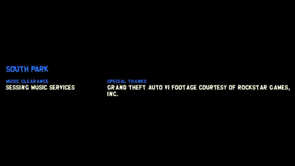 GTA 6 South Park Credits