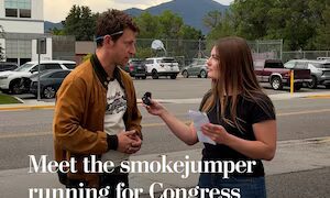 Meet the smoke jumper running for Congress