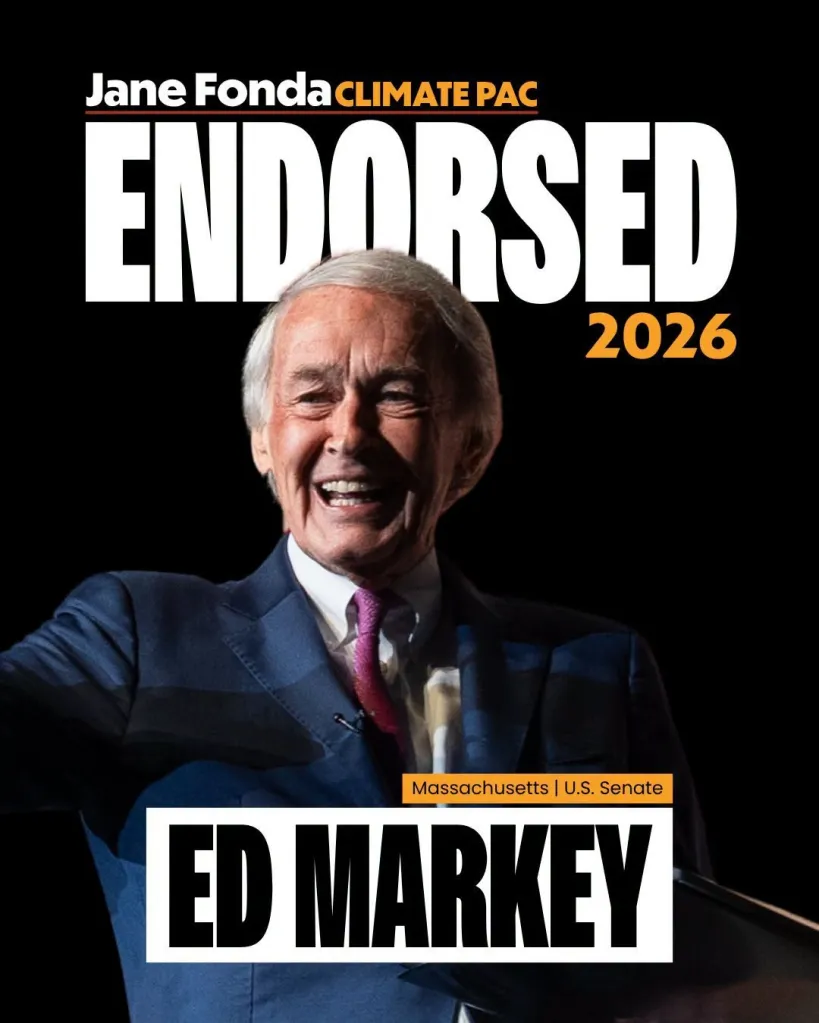 Jane Fonda Climate PAC endorsement graphic featuring a smiling Ed Markey in a suit and tie.