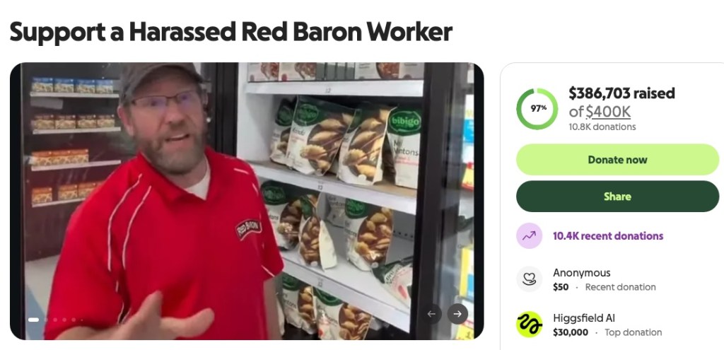 Screenshot of a GoFundMe page for a harassed Red Baron worker, showing $386,703 raised of a $400K goal and a video still of the vendor in front of grocery store freezers.