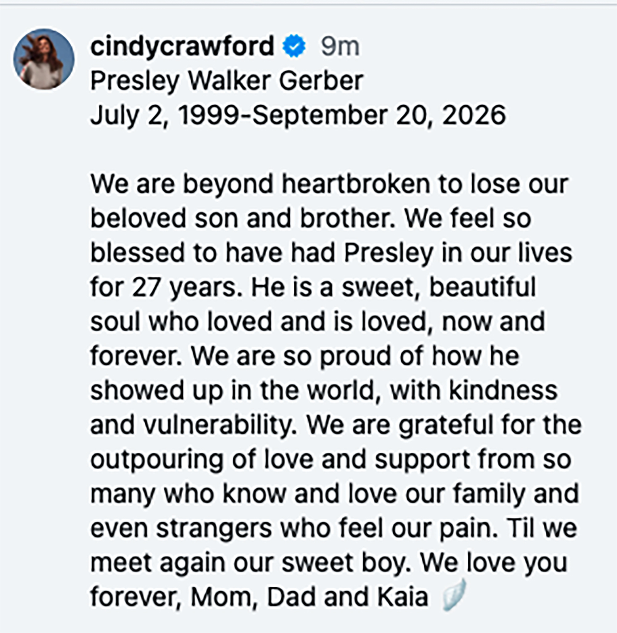 Instagram post by Cindy Crawford sharing a heartfelt message about the passing of her son, Presley Walker Gerber.